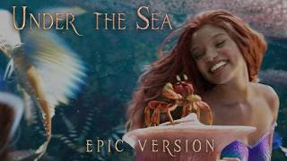 Under the Sea - The Little Mermaid Epic Version (Instrumental Cover)