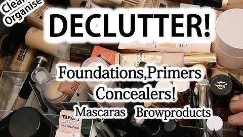 MAKEUP DECLUTTER + ORGANIZE | Foundations, Primer, Concealers, Mascaras & Browproducts!