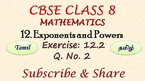 CBSE Class 8, Exercise 12.2 Q 2 in Tamil, Chapter 12 Exponents and Powers, NCERT  Maths in Tamil