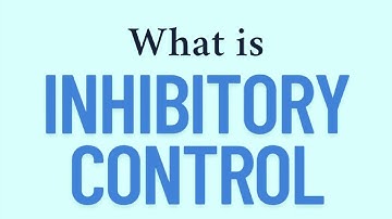 What is Inhibitory Control?