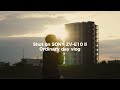 Ordinary day vlog / SONY ZV-E10 II