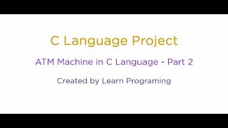 Celebrity C Language project  - ATM Machine part 2 Profile