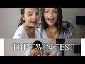 THE TWIN TEST Ayse And Zeliha