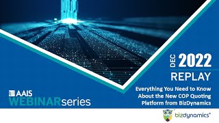 Famous AAIS Webinar: Everything You Need to Know About the New COP Quoting Platform from BizDynamics Profile