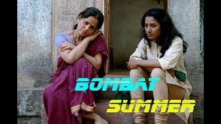 Bombay Summer Bollywood Movie 2019