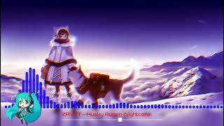 ZAVET - Husky Augen (Nightcore)