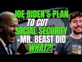 PRESIDENT BIDEN WANTED TO CUT SOCIAL SECURITY | MR BEAST DID WHAT?! | TESLA STOCK SURGES