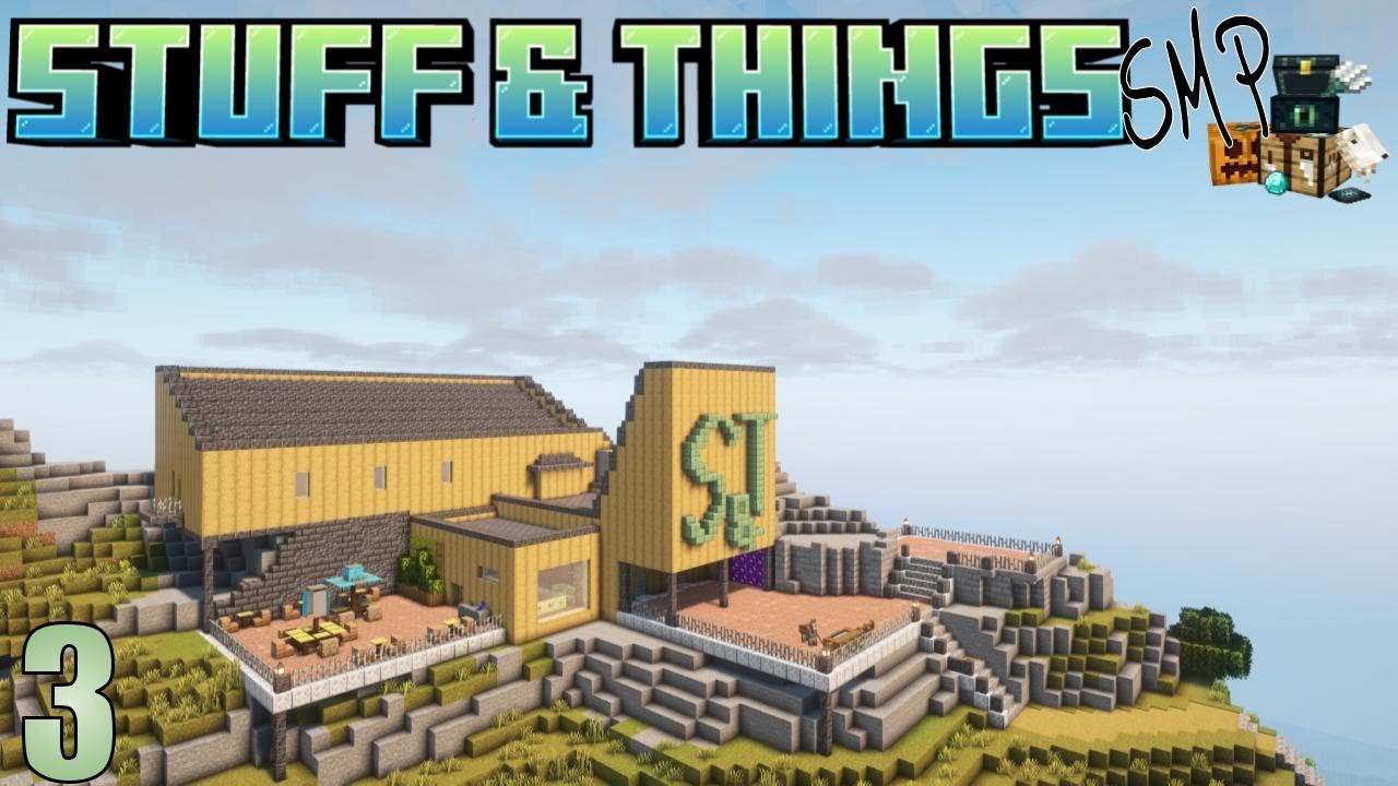 Good Times With Other Members | Stuff & Things SMP | Episode 3