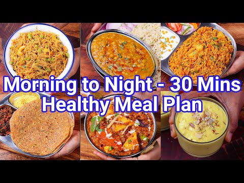 Morning 2 Night Healthy Meal Plan - Just 30 Mins Recipes  Healthy Weekend Meal Plan