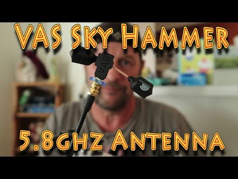 🎥 Review: VAS 5.8Ghz SkyHammer SMA Antenna!!! (10.08.2019) — Video review, click xem trên YouTube