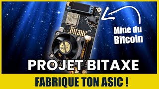 Fabrique ton ASIC Bitcoin ! le projet opensource BitAxe. 500 Gh pour 15W