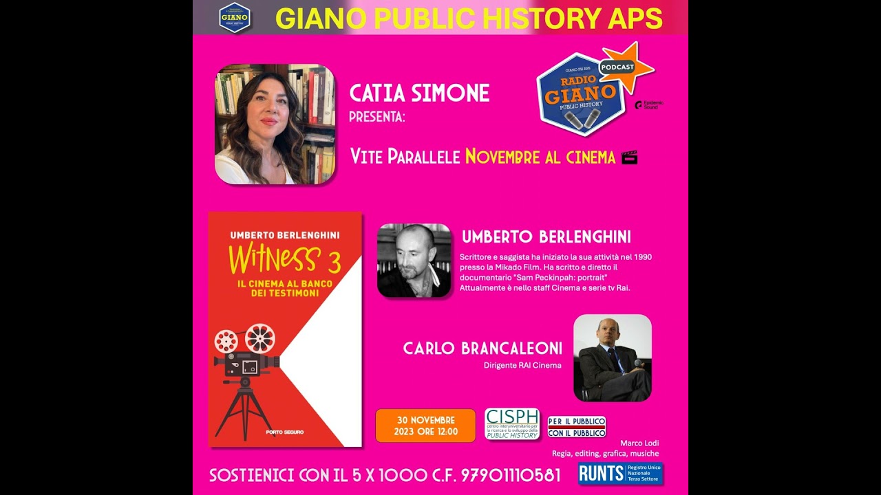 WITNESS 3 , IL CINEMA AL BANCO DEI TESTIMONI | Umberto BERLENGHINI e Carlo BRANCALEONI
