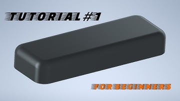 Inventor Professional 2022 | TUTORIAL#1 | Extrude - Fillet