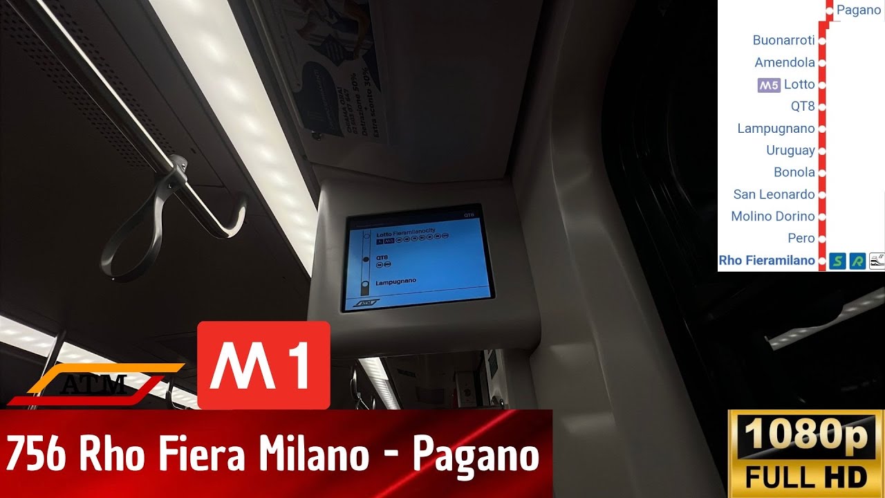 🚇 LEONARDO 756 sulla linea 🔴 M1 da RHO FIERA MILANO a PAGANO
