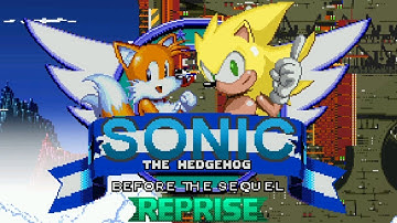 Sonic Before The Sequel - REPRISE [DEMO] Ver 2.0