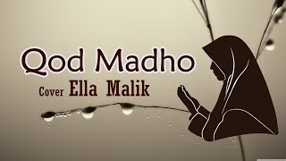 QOD MADHO (Versi Langitan) Cover Ella Malik