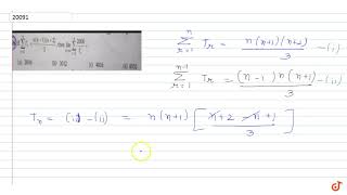 If Sumi1N Tr Nn1N33 , Then Sumr1N 2008Tr Is