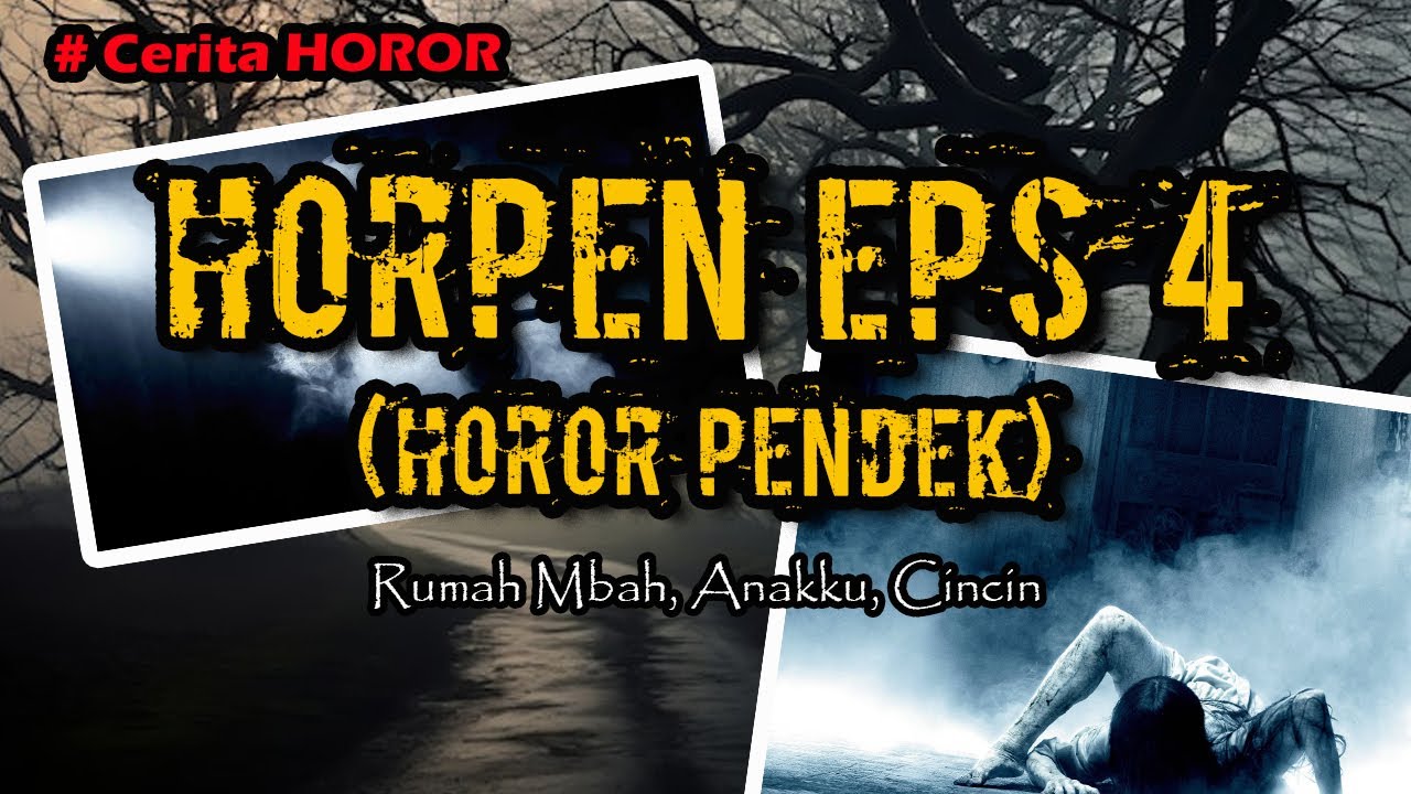 HORPEN (HOROR PENDEK) Eps. 4 - KISAH HOROR NYATA - YouTube