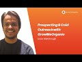 Prospecting your Ideal Clients & Sending Cold Emails | GrowMeOrganic Demo