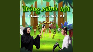 Trúng Mánh Rồi