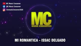 Mi Romantica - Issac Delgado