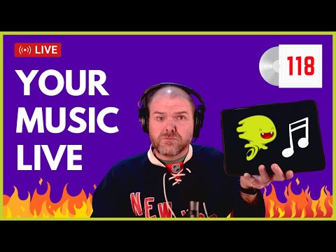 Let's Hear YOUR Songs | Your Music Live #118