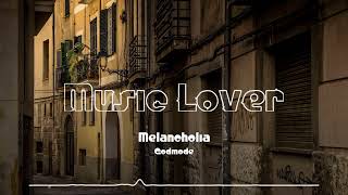 🎵 Melancholia - Godmode 🎧 No Copyright Music 🎶 YouTube Audio Library