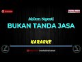 Gambar cover Bukan Tanda Jasa - Karaoke Lirik | Abiem Ngesti
