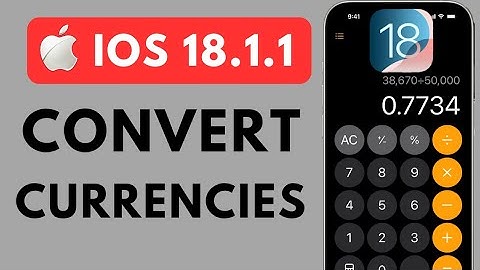 How To Convert Currencies On iOS 18