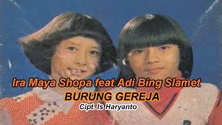 Adi Bing Slamet feat Ira Maya Sopha | Burung Gereja | Lirik