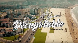Zouhair Bahaoui - Décapotable (Music Video ) | (زهير البهاوي - دكابوطابل (برومو Resimi