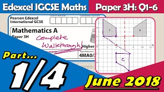 Edexcel IGCSE Maths A | June 2018 Paper 3H | Part 1: Questions 1-6 Walkthrough (4MA0)