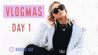 VLOGMAS DAY 1