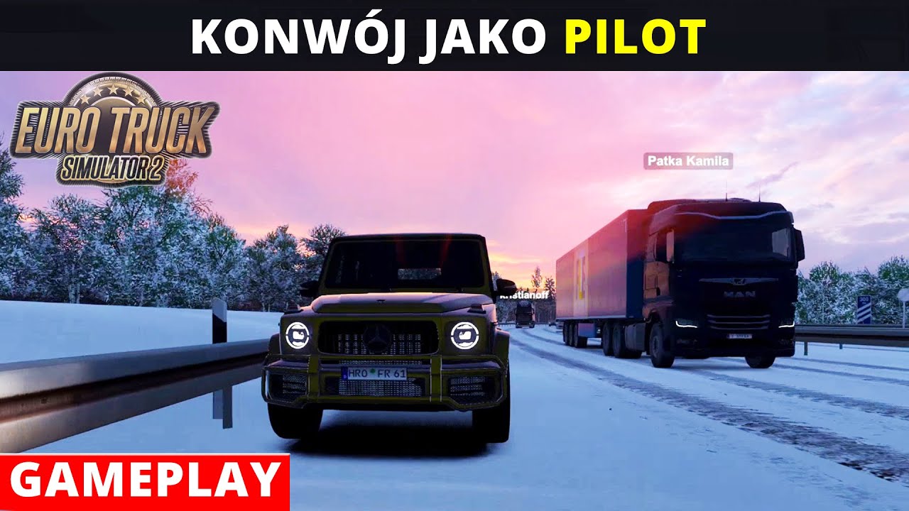 ETS2 konwój jadę jako pilot w konwoju. Euro Truck Simulator 2 Konwoje gameplay.