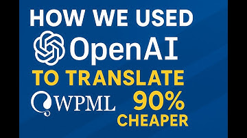 How We Used OpenAI to Translate WPML 90% Cheaper | Full WooCommerce Sync Workflow Explained