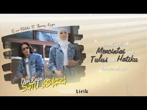 duarasa satu asmara #thomasarya ft #elsapitaloka