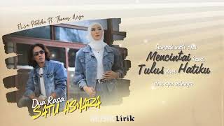 Duarasa Satu Asmara thomasarya Ft elsapitaloka