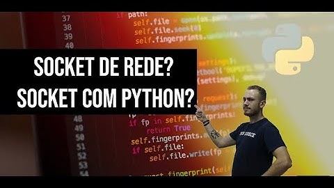 SOCKET O que é um SOCKET DE REDE SOCKETS com PYTHON! - Creative Commons - Portuguese