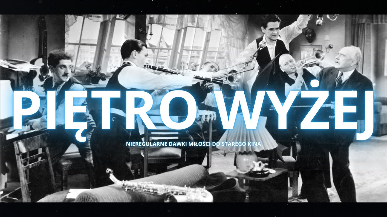 Piętro wyżej najlepszy polski film muzyczny YouTube