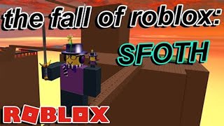 The Fall Of Roblox Sword Fight On The Heights