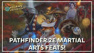Designing martial arts feats for Pathfinder 2nd edition | Asians Represent Podcast #91 CLIP
