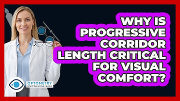 Why Is Progressive Corridor Length Critical For Visual Comfort?