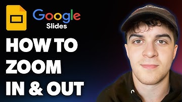 How to Zoom in and Zoom Out in Google Slides (Full 2025 Guide)