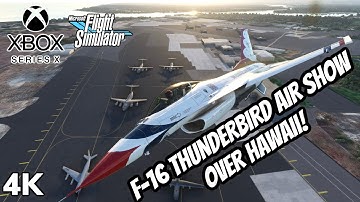 F-16 THUNDERBIRD AIRSHOW over HONOLULU HAWAII! #microsoftflightsimulator #xboxseriesx