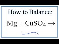 Chemical Reactions and Balancing Equations