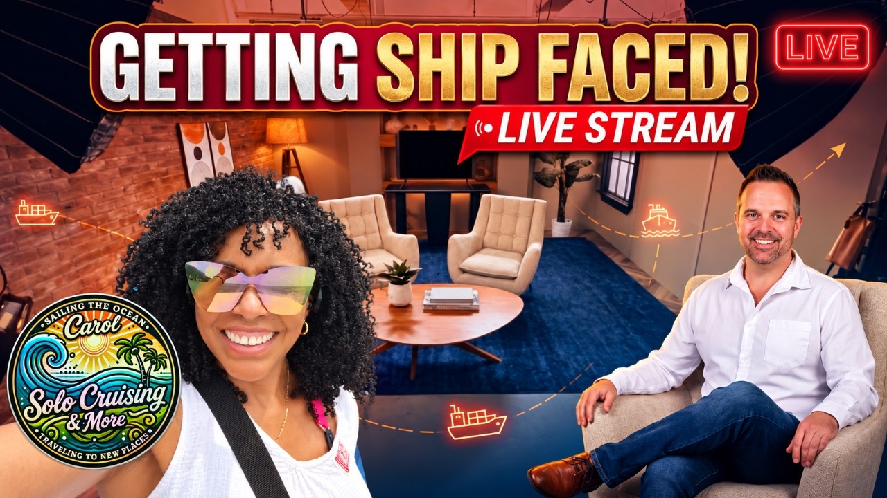 Getting Ship Faced Live - featuring Carol-Solo Cruising & More