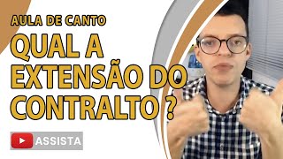 Qual A Extensão Do Contralto? Aula De Canto