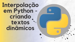 Full Interpolação em Python - CRIANDO TEXTOS DINÂMICOS News