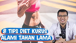 8 Tips Diet Kurus Alami Tahan Lama - Durasi: 5.45. 