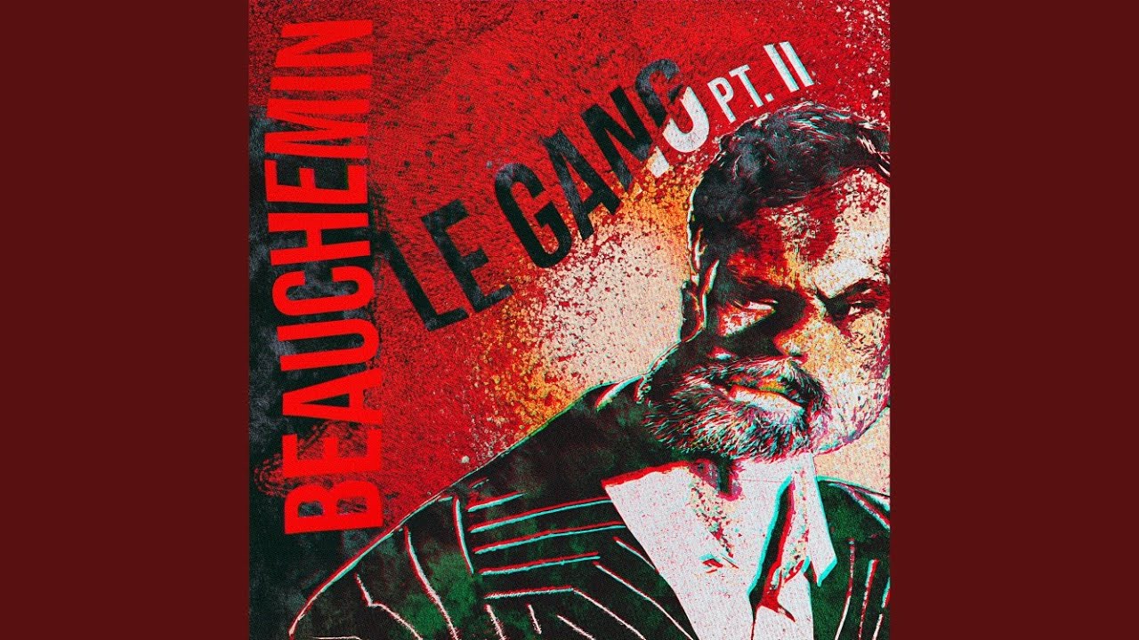 Le Gang Pt Ii Youtube 